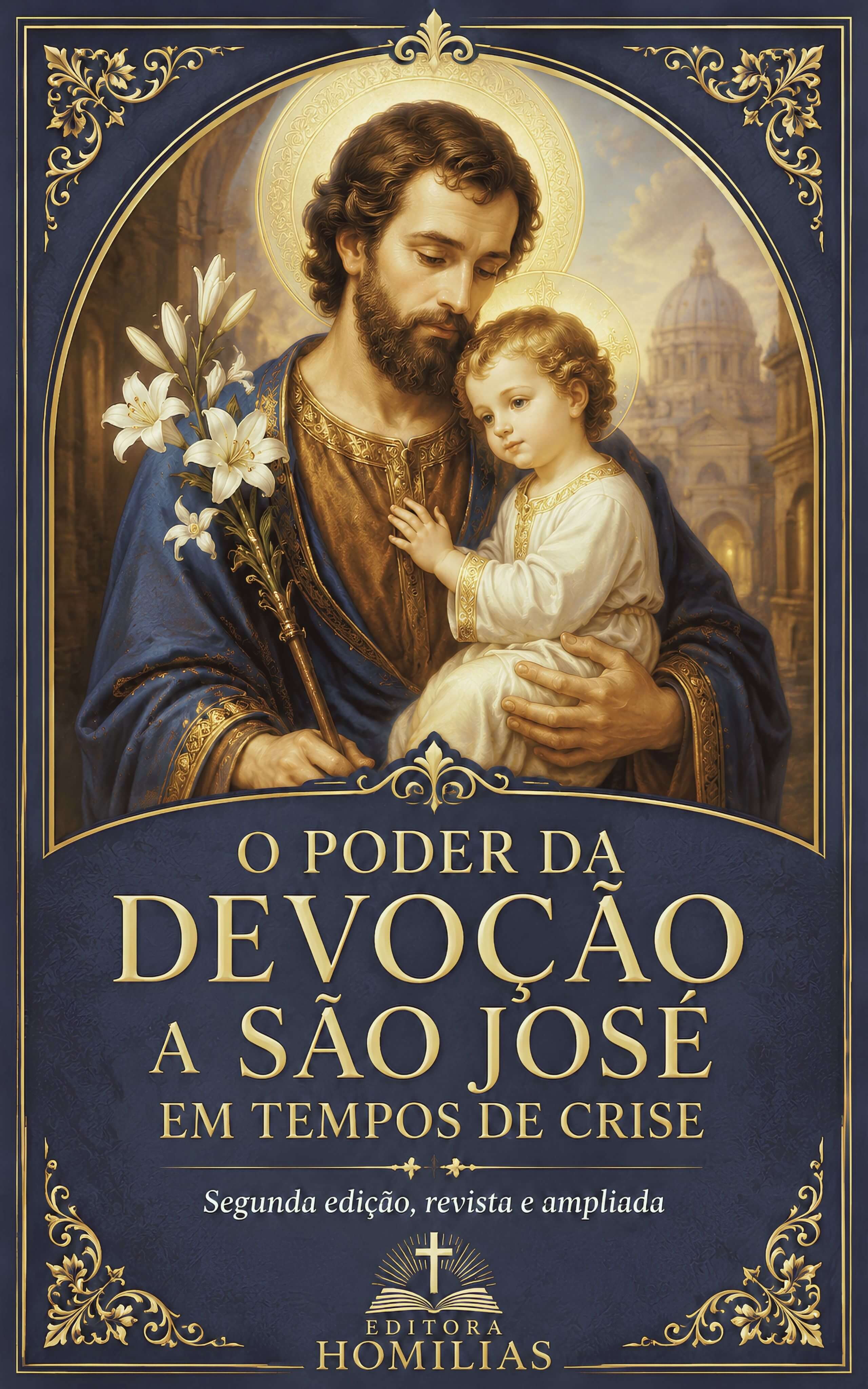 O Poder da Devoção a São José em Tempos de Crise