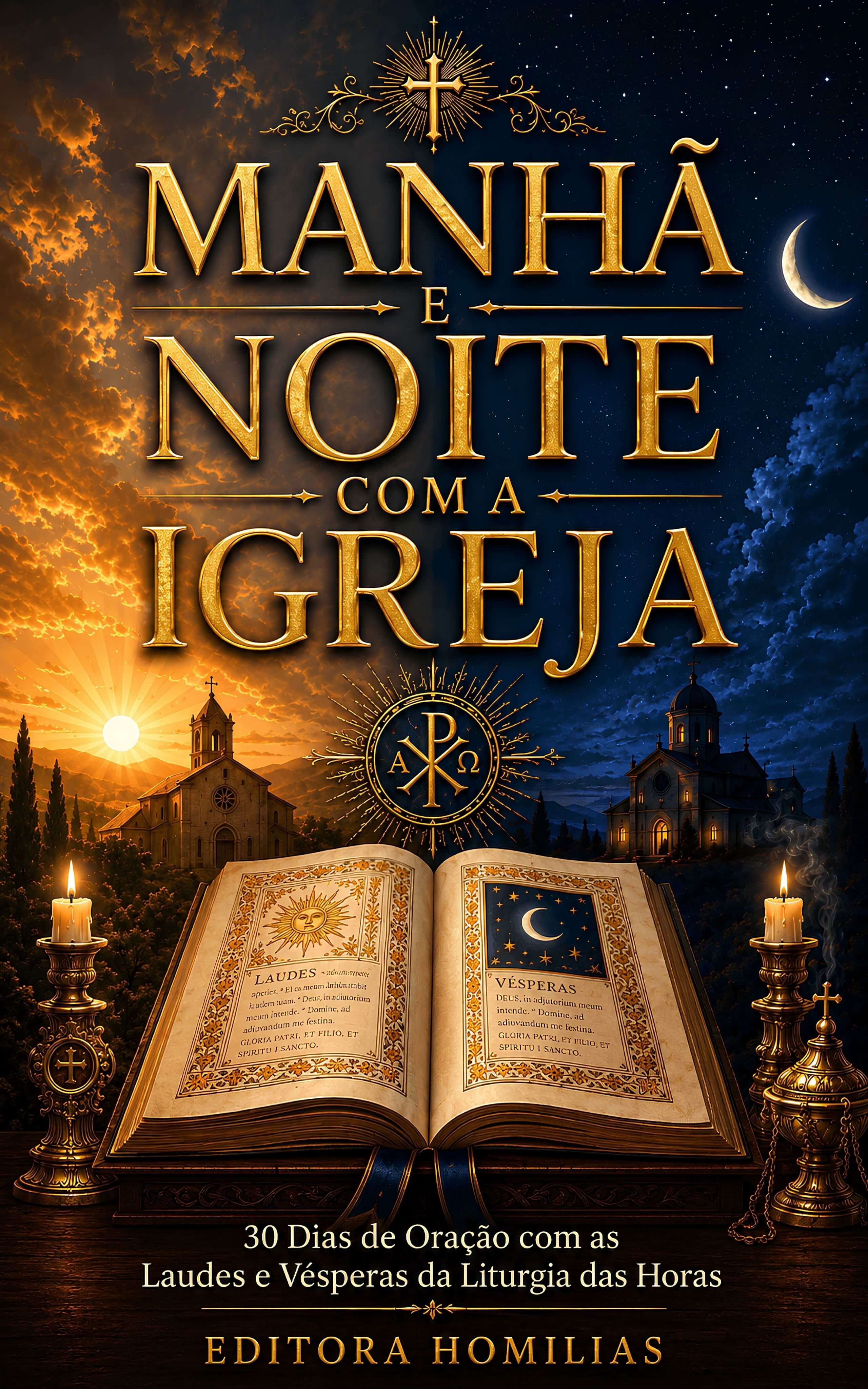 Manhã e Noite com a Igreja